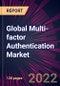 Global Multi-factor Authentication Market 2023-2027 - Product Thumbnail Image