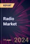 Radio Market 2024-2028 - Product Image