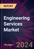 Engineering Services Market 2024-2028- Product Image