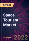 Space Tourism Market 2023-2027- Product Image