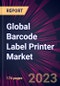 Global Barcode Label Printer Market 2023-2027 - Product Thumbnail Image