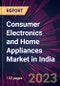 Consumer Electronics and Home Appliances Market in India - Product Thumbnail Image