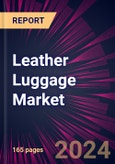 Leather Luggage Market 2024-2028- Product Image