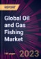 Global Oil and Gas Fishing Market 2023-2027 - Product Thumbnail Image