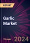 Garlic Market 2024-2028 - Product Thumbnail Image