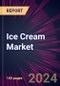 Ice Cream Market 2024-2028 - Product Thumbnail Image