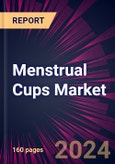 Menstrual Cups Market 2024-2028- Product Image