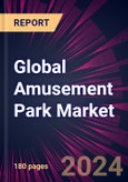 Global Amusement Park Market 2023-2027- Product Image