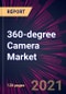 360-degree Camera Market 2021-2025 - Product Thumbnail Image