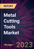 Metal Cutting Tools Market 2024-2028- Product Image