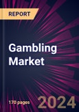 Gambling Market 2024-2028- Product Image