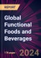 Global Functional Foods and Beverages 2024-2028 - Product Thumbnail Image