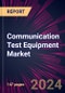 Communication Test Equipment Market 2024-2028 - Product Thumbnail Image