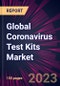 Global Coronavirus Test Kits Market 2023-2027 - Product Thumbnail Image