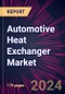 Automotive Heat Exchanger Market 2024-2028 - Product Image