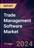 Trade Management Software Market 2024-2028- Product Image