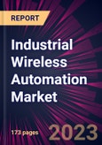 Industrial Wireless Automation Market 2024-2028- Product Image