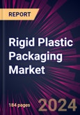 Rigid Plastic Packaging Market 2024-2028- Product Image