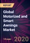 Global Motorized and Smart Awnings Market 2020-2024 - Product Thumbnail Image