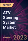 ATV Steering System Market 2024-2028- Product Image