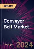 Conveyor Belt Market 2024-2028- Product Image