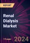 Renal Dialysis Market 2024-2028 - Product Image