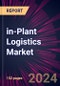 In-plant Logistics Market for Automobile Oems 2024-2028 - Product Thumbnail Image