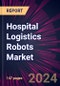 Hospital Logistics Robots Market 2024-2028 - Product Thumbnail Image