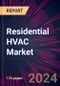 Residential HVAC Market 2025-2029 - Product Image