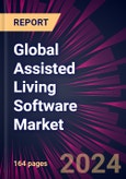 Global Assisted Living Software Market 2024-2028- Product Image