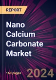 Nano Calcium Carbonate Market 2024-2028- Product Image