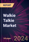 Walkie Talkie Market 2024-2028- Product Image