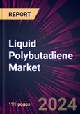 Liquid Polybutadiene Market 2024-2028- Product Image