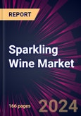 Sparkling Wine Market 2024-2028- Product Image