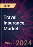 Travel Insurance Market 2024-2028- Product Image