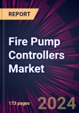 Fire Pump Controllers Market 2024-2028- Product Image