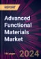 Advanced Functional Materials Market 2024-2028 - Product Image