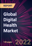 Global Digital Health Market 2023-2027- Product Image