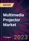 Multimedia Projector Market 2024-2028 - Product Thumbnail Image