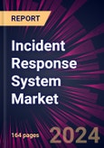 Incident Response System Market 2024-2028- Product Image