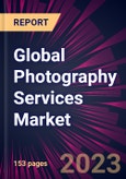 Global Photography Services Market 2023-2027- Product Image