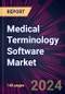 Medical Terminology Software Market 2024-2028 - Product Image