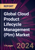 Global Cloud Product Lifecycle Management (Plm) Market 2024-2028- Product Image