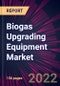 Biogas Upgrading Equipment Market 2023-2027 - Product Thumbnail Image