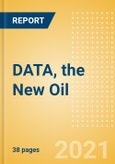 DATA, the New Oil - How Tech Transformation can Fuel Efficiencies in Oil and Gas- Product Image