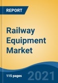 Railway Equipment Market, By Product Type (Rolling Stock, Railway Infrastructure, Others), By Type (Passenger, Cargo), By Application (Freight Wagons, Locomotives, DMUs, EMUs, Others), By Sales Channel, By Region, Competition Forecast & Opportunities, 2016-2026- Product Image