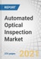 Automated Optical Inspection Market with COVID-19 Impact Analysis by Type (2D AOI, 3D AOI), Technology (Inline AOI, Offline AOI), Industry, Application (Fabrication Phase, Assembly Phase), Elements of AOI, and Region - Forecast to 2026 - Product Thumbnail Image