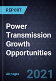 Power Transmission Growth Opportunities- Product Image