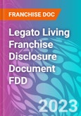 Legato Living Franchise Disclosure Document FDD- Product Image