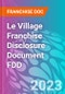 Le Village Franchise Disclosure Document FDD - Product Thumbnail Image